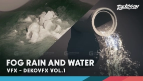【UE】视觉特效资源包VOL.1 – 雾雨水体 DEKO VFX VOL.1 - Fog, Rain, and Water