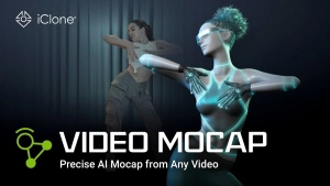 Reallusion推出AI动作捕捉服务Video Mocap