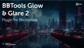 【PS】眩光光效插件 BBTools Glow & Glare
