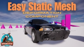 【UE】简易静态网格变形组件  Easy Static Mesh Deformation Component