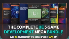 Complete Unreal Engine 5 Game Development Mega Bundle：超24门课程助你掌握UE5游戏开发