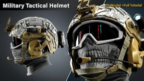 军用战术头盔 3D模型 + 完整教程 - Military Tactical Helmet 3D Model+Full Tutorial