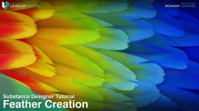 Substance Designer羽毛材质制作教程 Levelup Digital – Feather Creation