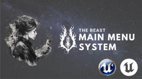 【UE4.22】野兽主菜单V2（含存档读取系统）  The Beast Main Menu V2 (With Save Load System)