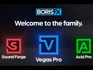 Boris FX收购Vegas Pro、Sound Forge及Acid Pro软件