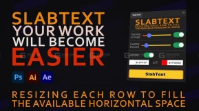 【AE/AI/PS】文字智能对齐排版工具 SlabText 