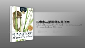 艺术家与插画师指南第13卷2026夏季特辑 Artists & Illustrators How To Guides - Vol 13, Summer ART All you need to know 2026 - book