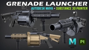 Maya + Substance 3D Painter ！ 制作榴弹枪发射器！