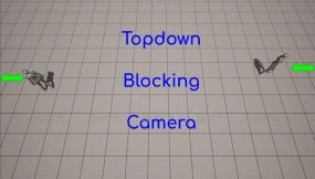 【UE5.3】多人俯视角摄像机阻塞系统 Multiplayer Topdown Camera - MTC - blocking camera