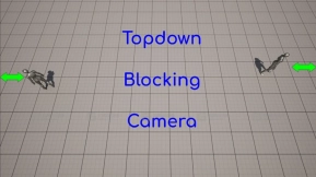 【UE5.3】多人俯视角摄像机阻塞系统 Multiplayer Topdown Camera - MTC - blocking camera