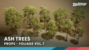 【UE】植被白蜡树Foliage VOL.7  Foliage VOL.7 - Ash Trees (Nanite and Low Poly)