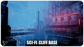 【UE5.1】科幻悬崖基地  Science Fiction Cliff Base