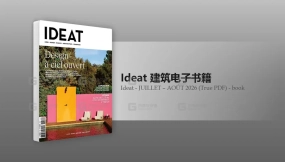Ideat杂志2026年7-8月合刊PDF版 Ideat - JUILLET – AOÛT 2026 (True PDF) - book